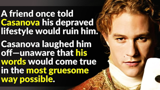 The Real Casanova Was A Truly Twisted Man