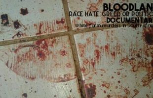 BLOODLAND 🌍 RACE HATE, POLITICS OR GREED❓ [DOCUMENTARY ON MURDER OF WHITE FARMERS IN SOUTH AFRICA]