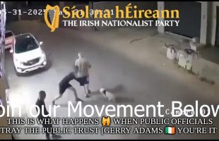 THIS IS WHAT HAPPENS 🙀 WHEN PUBLIC OFFICIALS BETRAY THE PUBLIC TRUST [GERRY ADAMS 🇮🇪 YOU'RE IT❗]
