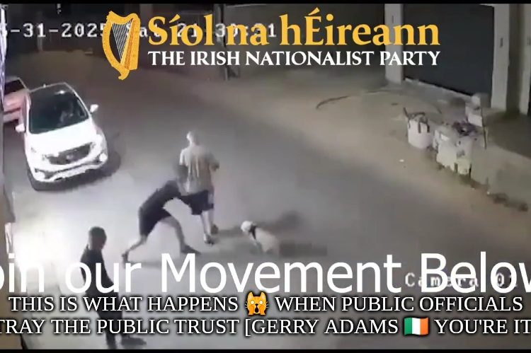 THIS IS WHAT HAPPENS 🙀 WHEN PUBLIC OFFICIALS BETRAY THE PUBLIC TRUST [GERRY ADAMS 🇮🇪 YOU'RE IT❗]