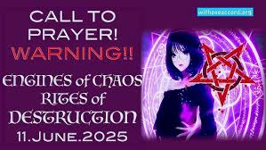 🔴 WARNING! CALL TO PRAYER!! ENGINES OF CHAOS 🛐 RITES OF DESTRUCTION 📆 11.JUNE.2025❗