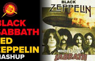 WHOLE LOTTA SABBATH [LED ZEPPELIN ➕ BLACK SABBATH MASHUP] BY WAX AUDIO