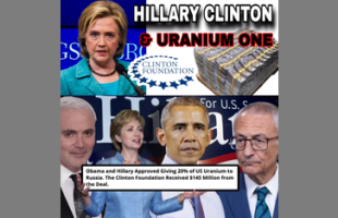 HILLARY CLINTON 🐗 JOHN PODESTA 🔞 THE CLINTON FOUNDATION ☢ URANIUM ONE