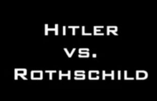 HITLER 🆚 ROTHSCHILD