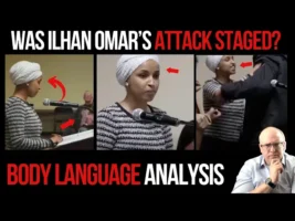 WAS ILHAN OMAR ATTACK STAGED❓ BODY LANGUAGE ANALYSIS