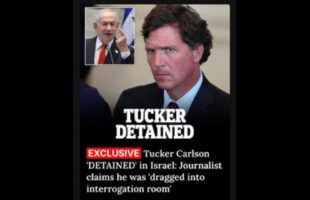 WHY WAS TUCKER CARLSON DETAINED IN ISRAEL ₪ PRIOR TO THE PLANNED BOMBING OF IRAN❓