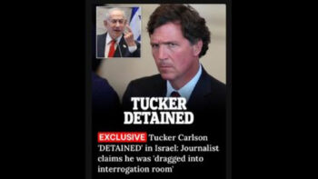 WHY WAS TUCKER CARLSON DETAINED IN ISRAEL ₪ PRIOR TO THE PLANNED BOMBING OF IRAN❓