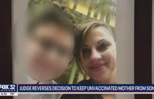 COOK COUNTY JUDGE REVERSES DECISION ⚕ TO KEEP UNVACCINATED CHICAGO MOM FROM SON