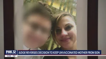 COOK COUNTY JUDGE REVERSES DECISION ⚕ TO KEEP UNVACCINATED CHICAGO MOM FROM SON
