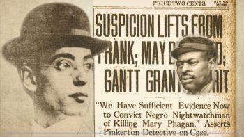 100 REASONS LEO FRANK IS GUILTY 🎙 THE AMERICAN MERCURY