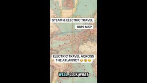 1889 STEAM AND ELECTRIC TRAVEL 🗺 DOES THE MAP SHOW UNDERSEA CABLES❓