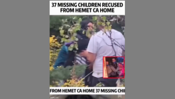 37 MISSING CHILDREN RESCUED 🏚 FROM HEMET, CALIFORNIA HOME❗ WHERE ARE THE MAINSTREAM MEDIA REPORTS❓