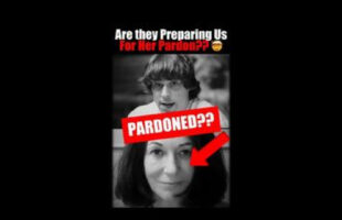 ARE WE BEING PREPARED FOR THE PARDON OF GHISLAINE MAXWELL❓