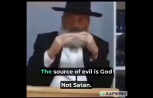 THE SOURCE OF EVIL IS GOD, NOT SATAN ₪ ACCORDING TO THIS RABBI
