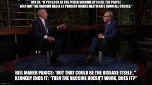 ROBERT FRANCIS KENNEDY JR JUST NUKED THE COVIDIOCRACY NARRATIVE ⚕ ON RED SHOE CLUB MEMBER BILL MAHER