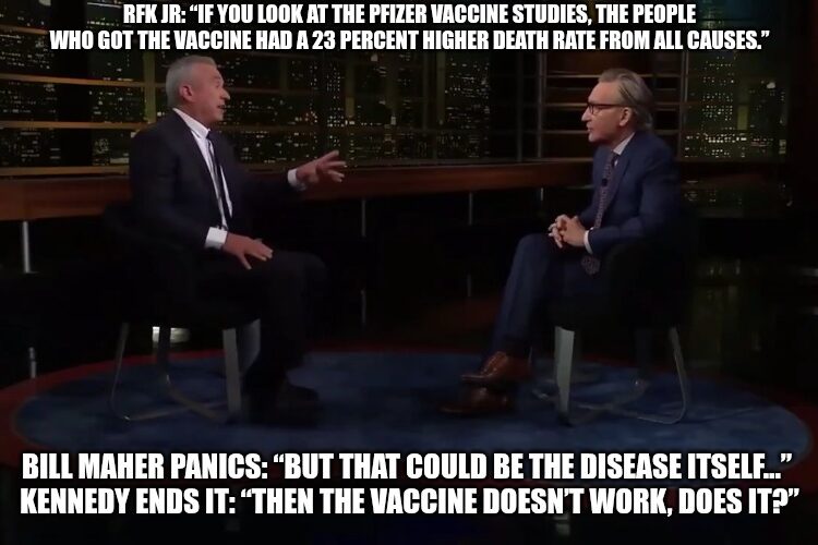 ROBERT FRANCIS KENNEDY JR JUST NUKED THE COVIDIOCRACY NARRATIVE ⚕ ON RED SHOE CLUB MEMBER BILL MAHER